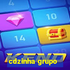 cdzinha grupo